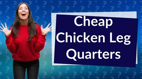 why are chicken quarters so cheap